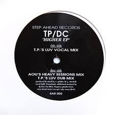 TP/DC : Higher EP (12", EP)