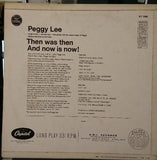 Peggy Lee : Then Was Then Now Is Now! (LP, Album)