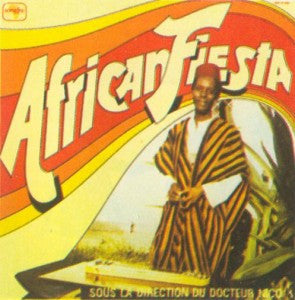 African Fiesta* Sous La Direction Du Docteur Nico* : Untitled (LP, Comp)