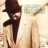 José Roberto Bertrami : Things Are Different (LP)