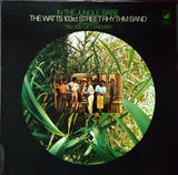 The Watts 103rd Street Rhythm Band* : In The Jungle, Babe (LP, Album)