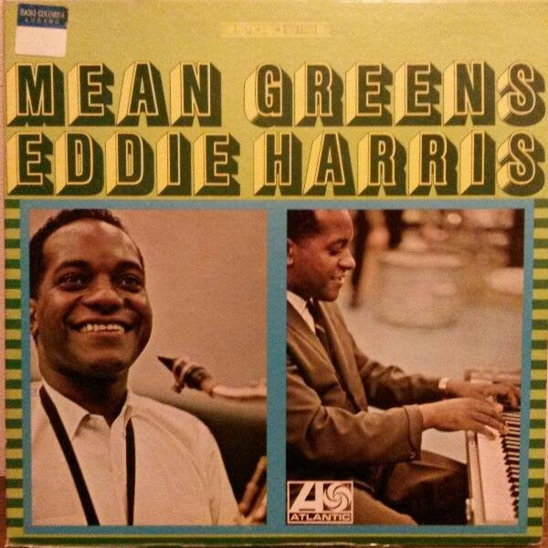 Eddie Harris : Mean Greens (LP, Album, RE, PR)