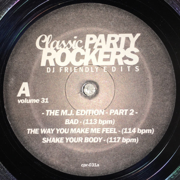 Michael Jackson : Classic Party Rockers Vol. 31 - The M.J. Edition - Part 2 (12", Comp)