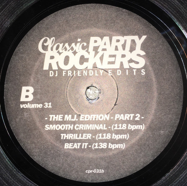 Michael Jackson : Classic Party Rockers Vol. 31 - The M.J. Edition - Part 2 (12", Comp)