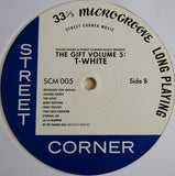 House Shoes Present T-White : The Gift Vol. 5! (LP, Album, Whi)