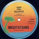 The Meditations : Life Is Not Easy / Much Smarter (12", Ltd)