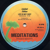 The Meditations : Life Is Not Easy / Much Smarter (12", Ltd)