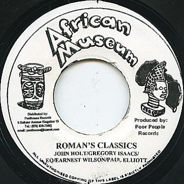 John Holt, Gregory Isaacs, EQ (13), Ernest Wilson & Paul Elliot : Roman's Classics (7")