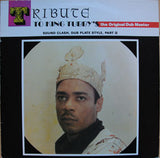 King Tubby : Tribute To King Tubby's The Original Dub Master, Sound Clash, Dub Plate Style, Part II (LP, Album)