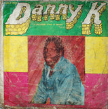 Sir Danny - K & His Young Stars Of Nigeria* : Sir Danny - K & His Young Stars Of Nigeria (LP)