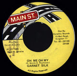 Garnett Silk : Oh Me Oh My (7")