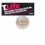 Theodore Life : Somethin' That You Do To Me (Keeps Turning Me On) (12", Pit)