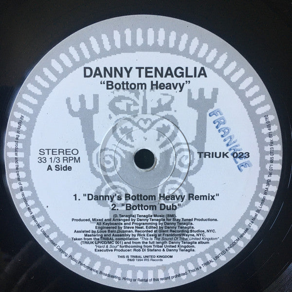 Danny Tenaglia : Bottom Heavy (2x12")