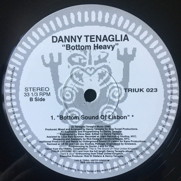 Danny Tenaglia : Bottom Heavy (2x12")
