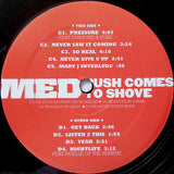 M.E.D. (2) : Push Comes To Shove (2xLP, Album)