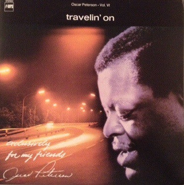 Oscar Peterson : Travelin' On (LP, Album, RE)
