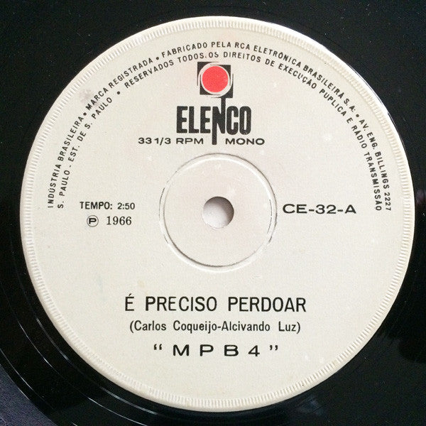 MPB4 : É Preciso Perdoar (7", Single, Mono)