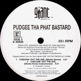 Pudgee Tha Phat Bastard : Checkin' Out The Ave. (12")