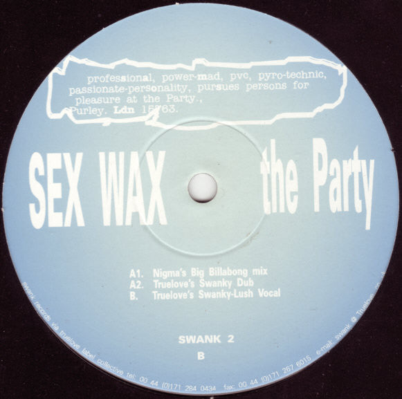 Sex Wax : Party (12")