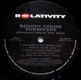 Rough House Survivers : Straight From The Soul (LP, Album)
