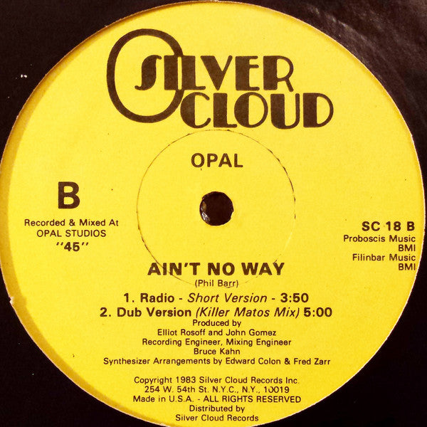 Opal (3) : Ain't No Way (12")