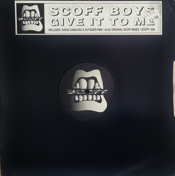 Scoff Boys : Give It To Me (12")