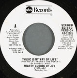 The Mighty Clouds Of Joy : Music Is My Way Of Life (7", Mono, Promo)