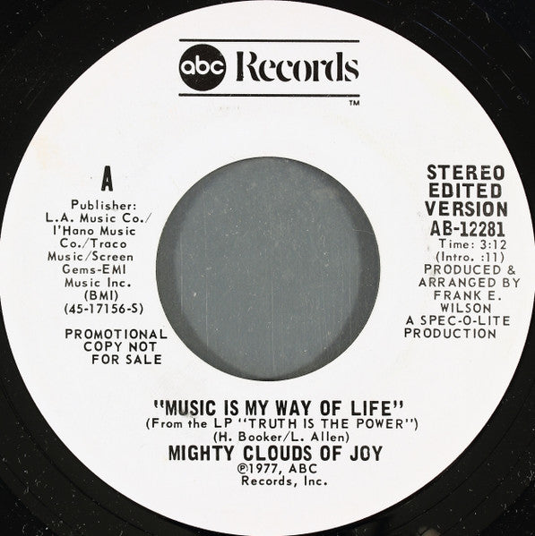 The Mighty Clouds Of Joy : Music Is My Way Of Life (7", Mono, Promo)