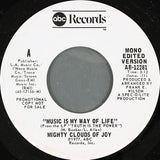 The Mighty Clouds Of Joy : Music Is My Way Of Life (7", Mono, Promo)