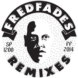 Fredfades : Remixes (12", EP, Ltd)