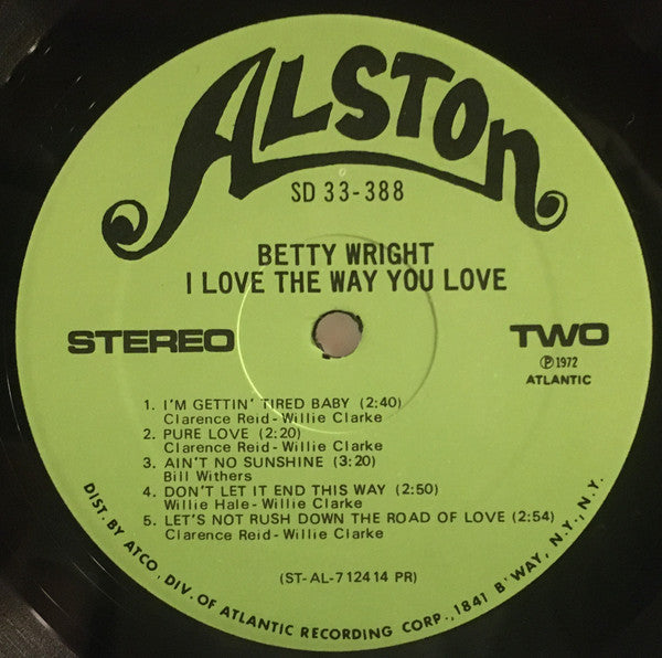 Betty Wright : I Love The Way You Love (LP, Album, Pre)