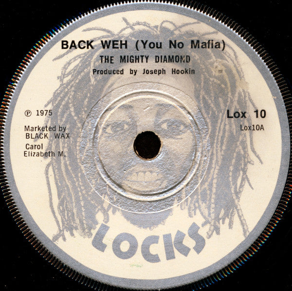 The Mighty Diamonds : Back Weh (You No Mafia) (7")