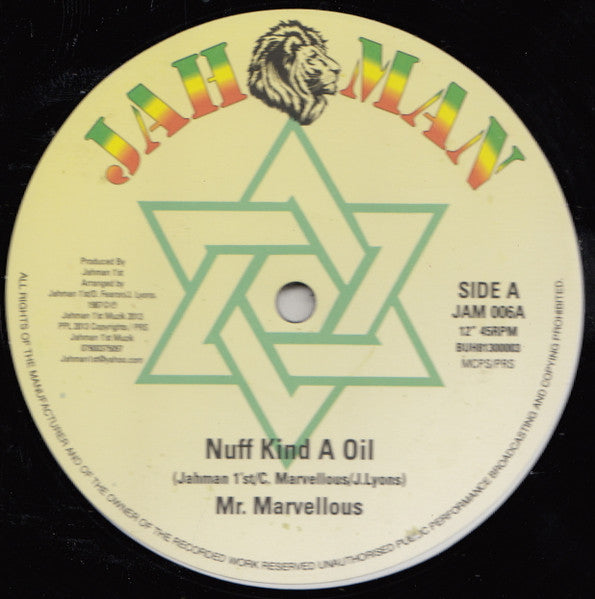 Mr. C Marvellous : Nuff Kind A Oil (12", RE)