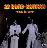 22 Band Kankan : Dans Le Vent (LP, Album)