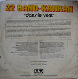 22 Band Kankan : Dans Le Vent (LP, Album)