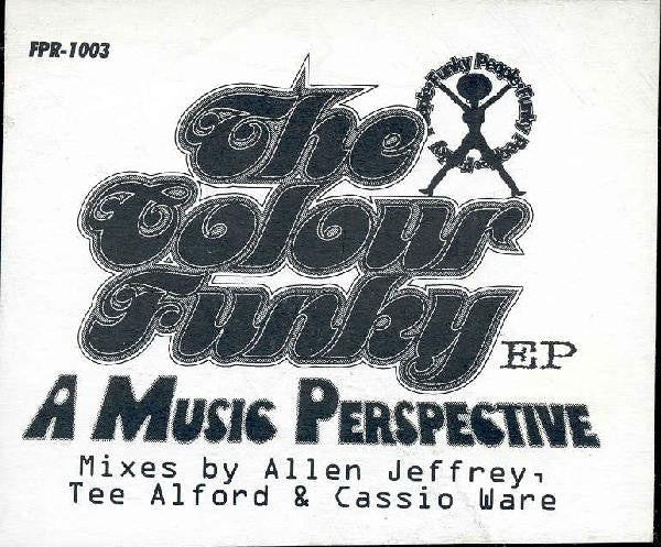 Blaze : The Colour Funky EP (A Music Perspective) (12", EP)