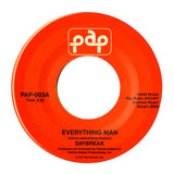 Daybreak : Everything Man / I Need Love (7", RE)