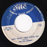 The Del-Chords (2) : Help Me / Say That You Love Me (7", Single)
