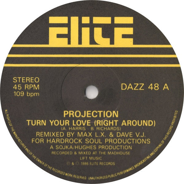 Projection : Turn Your Love (Right Around) (12")