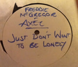 Freddie McGregor : Just Don't Want To Be Lonely  (12", W/Lbl)