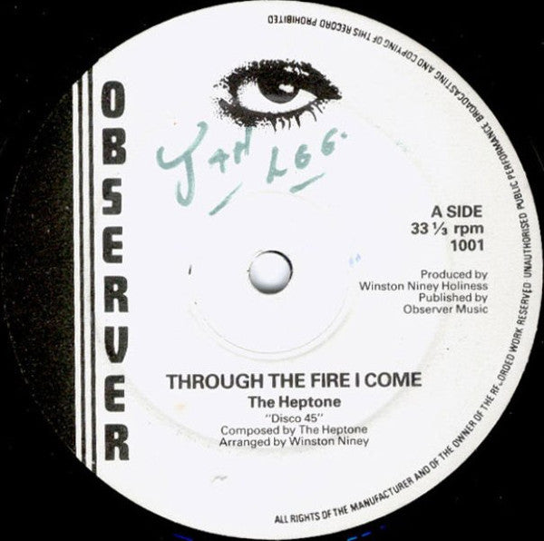 The Heptone* : Through The Fire I Come / Move On (12")