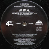 N.W.A. : Alwayz Into Somethin' (12", Promo)