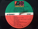 Aretha Franklin : I Never Loved A Man The Way I Love You (LP, Album, RE, SP )
