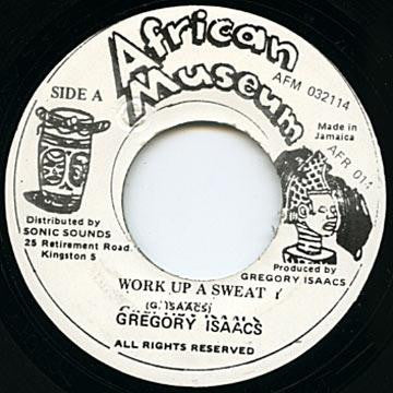 Gregory Isaacs : Work Up A Sweat (7", Single)