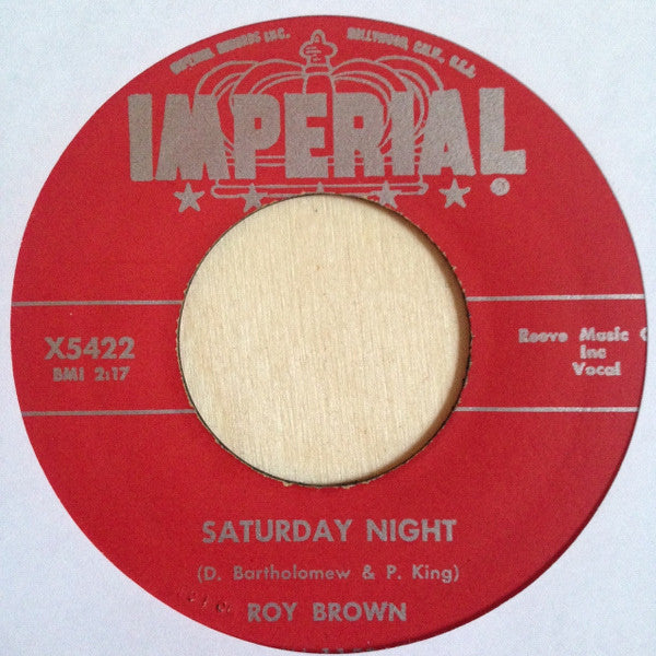 Roy Brown : Saturday Night / Everybody (7")