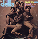 The Dells : Sweet As Funk Can Be (LP, Album)