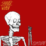 Shaved Women : Just Death (LP, Album)