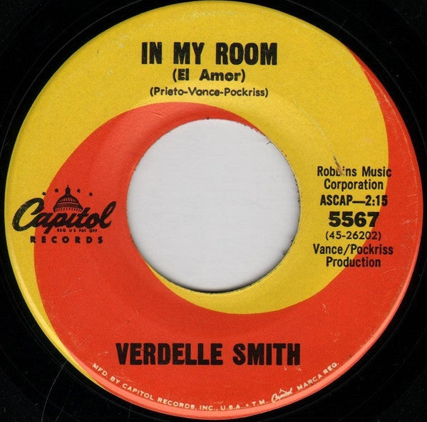 Verdelle Smith : In My Room / Walk Tall (7", Single)