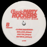 Various : Classic Party Rockers Vol. 6 - Classic R&B Edition (12", Comp)