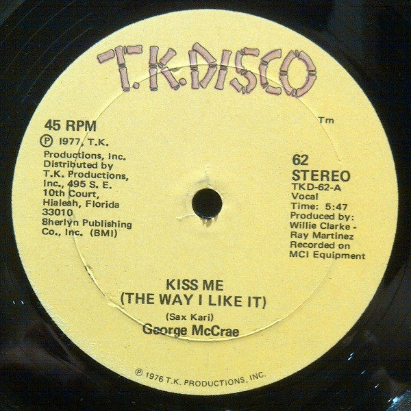 George McCrae : Kiss Me (The Way I Like It) (12")